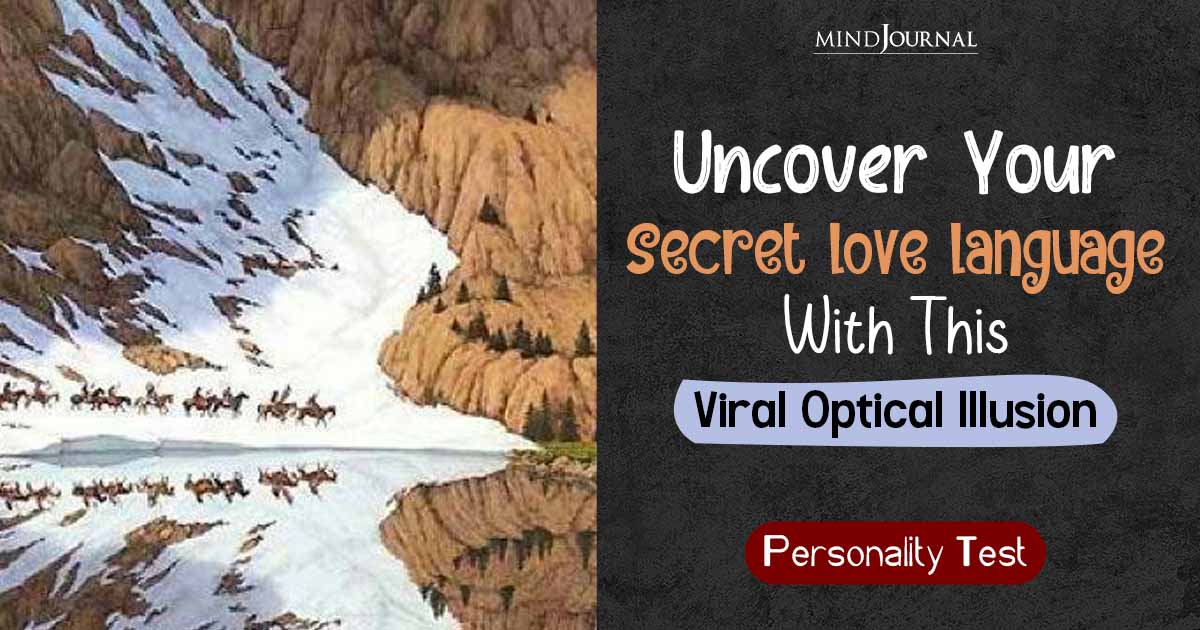 Secret Love Language Optical Illusion Personality Test: Uncover Hidden Truths