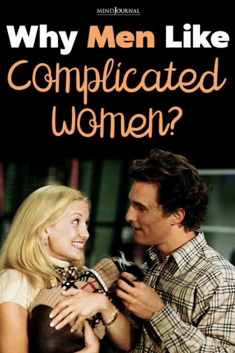 men like complicated women
