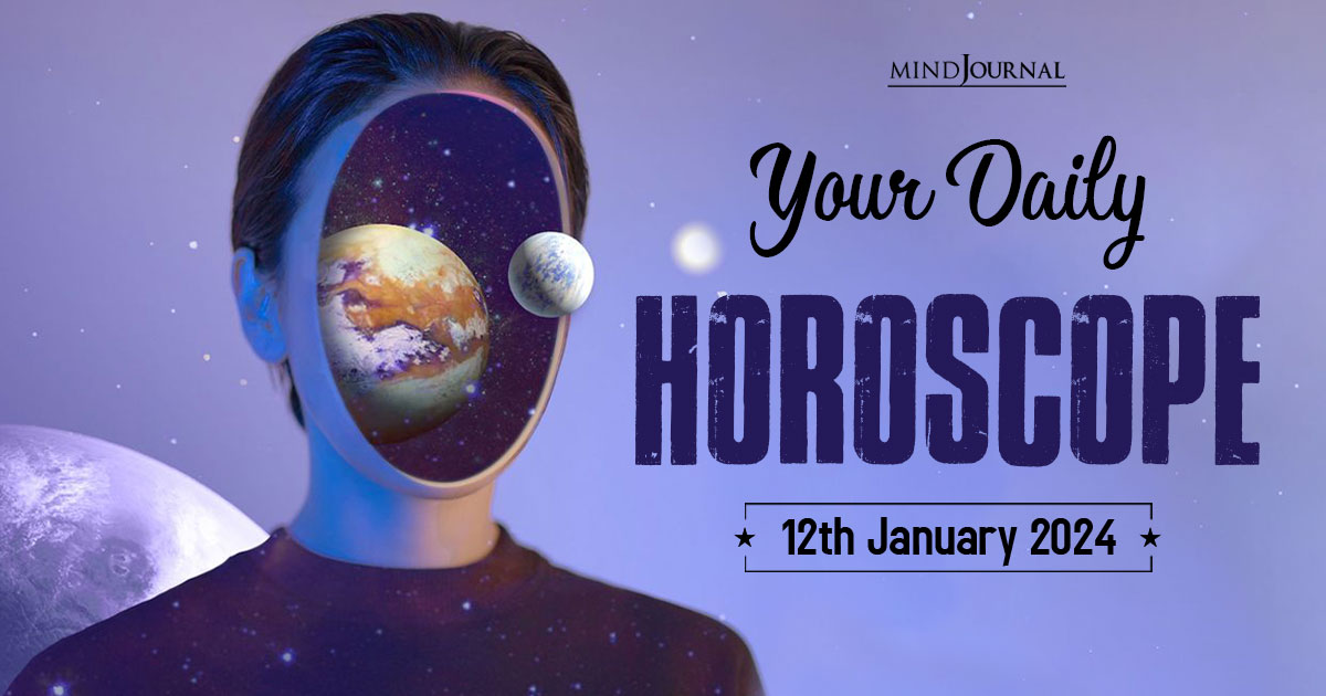 Your Daily Horoscope 12th Jan 2024 Feature 