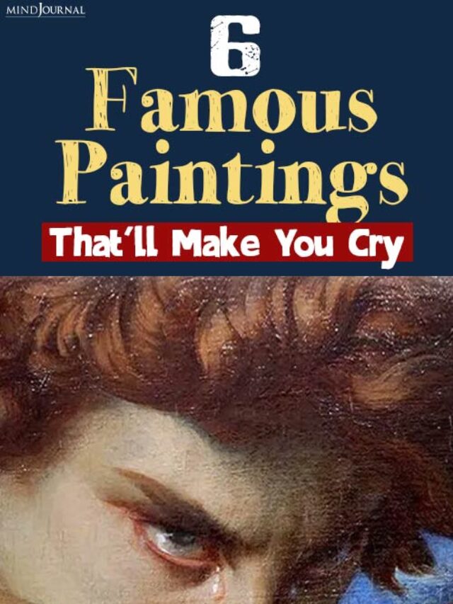 6 Famous Paintings About Emotions That Will Make You Cry