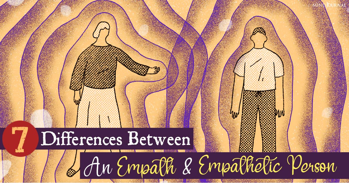 Empath Vs Empathetic: Differences Between The Two