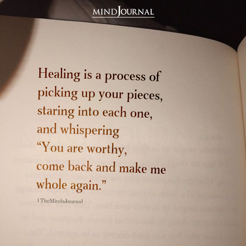 Healing Is A Process