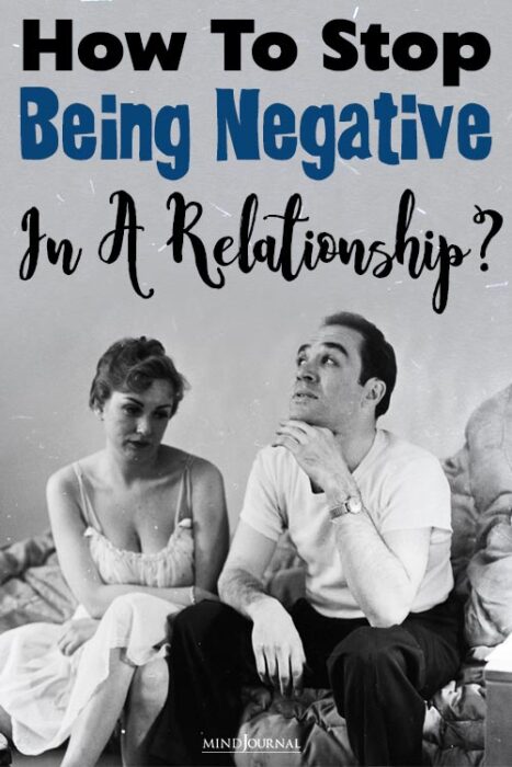 how to stop being negative in a relationship