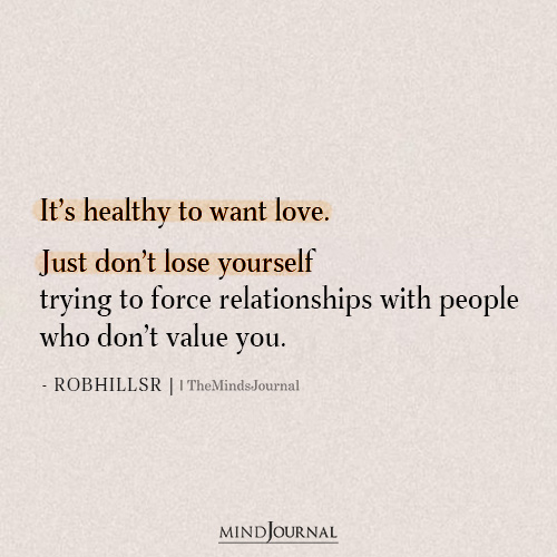 It's Healthy To Want Love