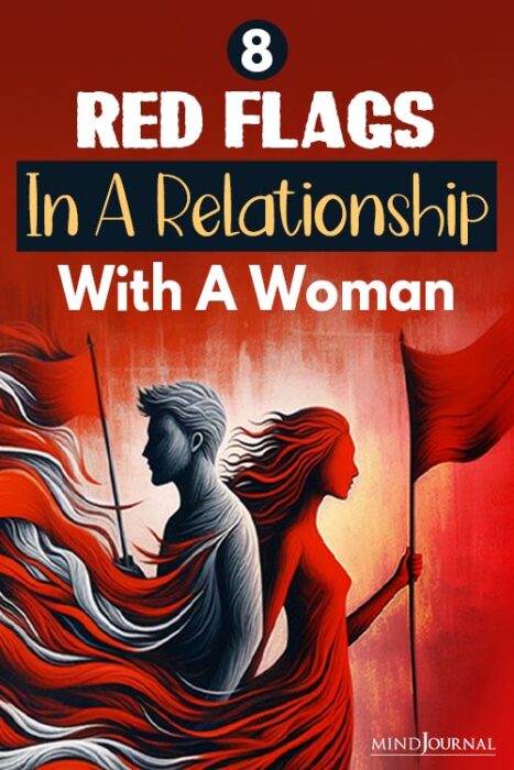 red flags in dating a woman