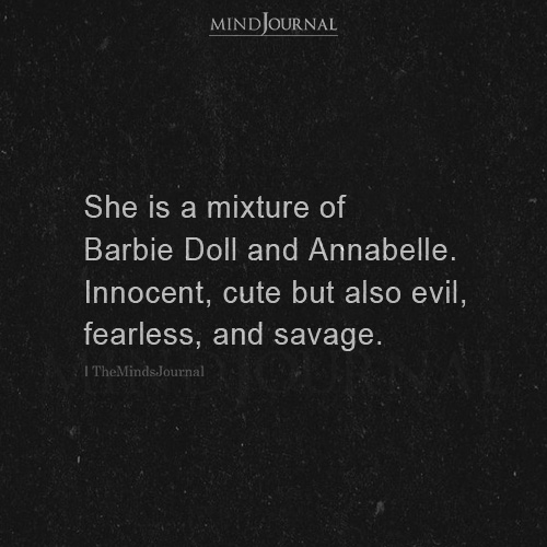 She Is A Mixture Of Barbie Doll And Annabelle