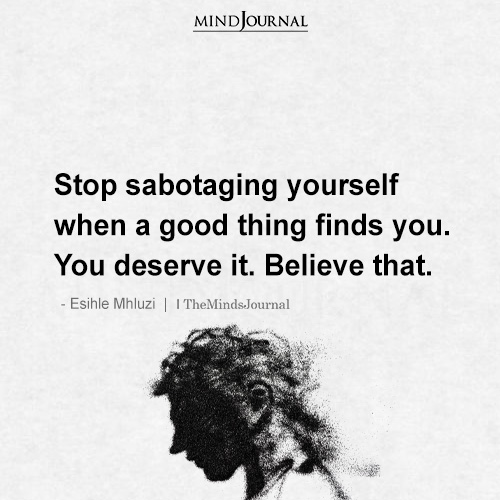Stop Sabotaging Yourself