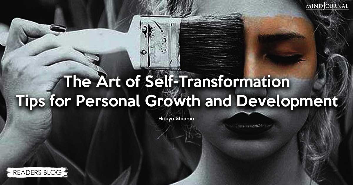 The Art of Self-Transformation