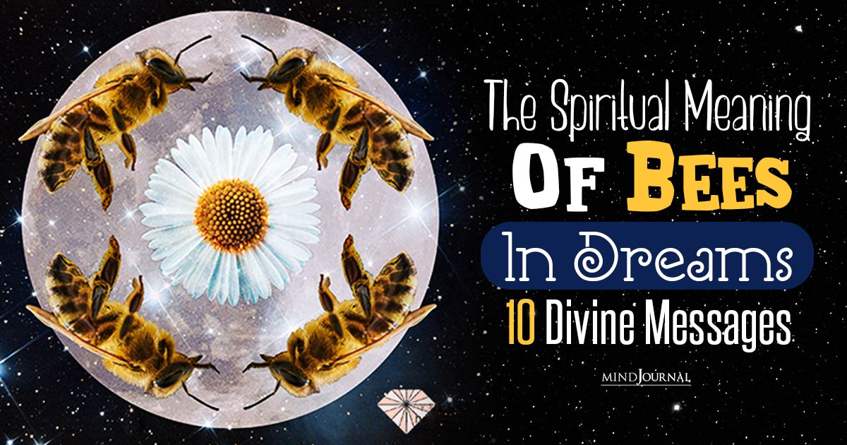 The Spiritual Meaning Of Bees In Dreams: Divine Messages