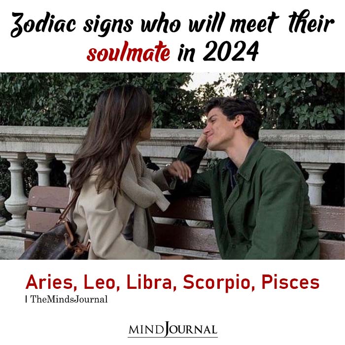 Zodiac Signs Who Will Meet Their Soulmate