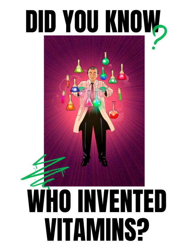 Who Invented Vitamins?