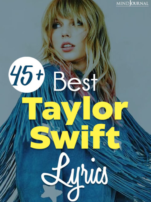 45+ Swoon-Worthy Taylor Swift Lyrics And Captions