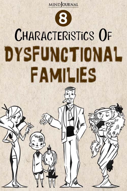 8 Characteristics Of Dysfunctional Families