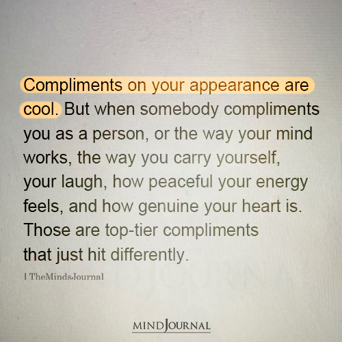 Compliments On Your Appearance Are Cool