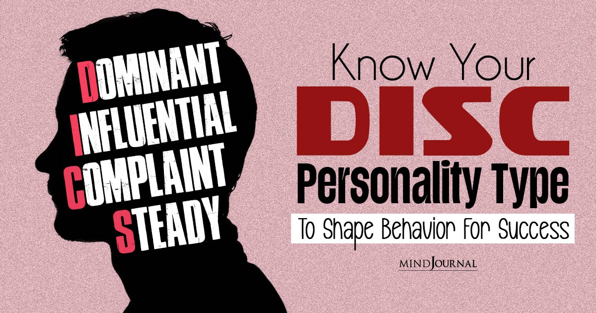 How DISC Personality Types Shape Behavior in Work and Life