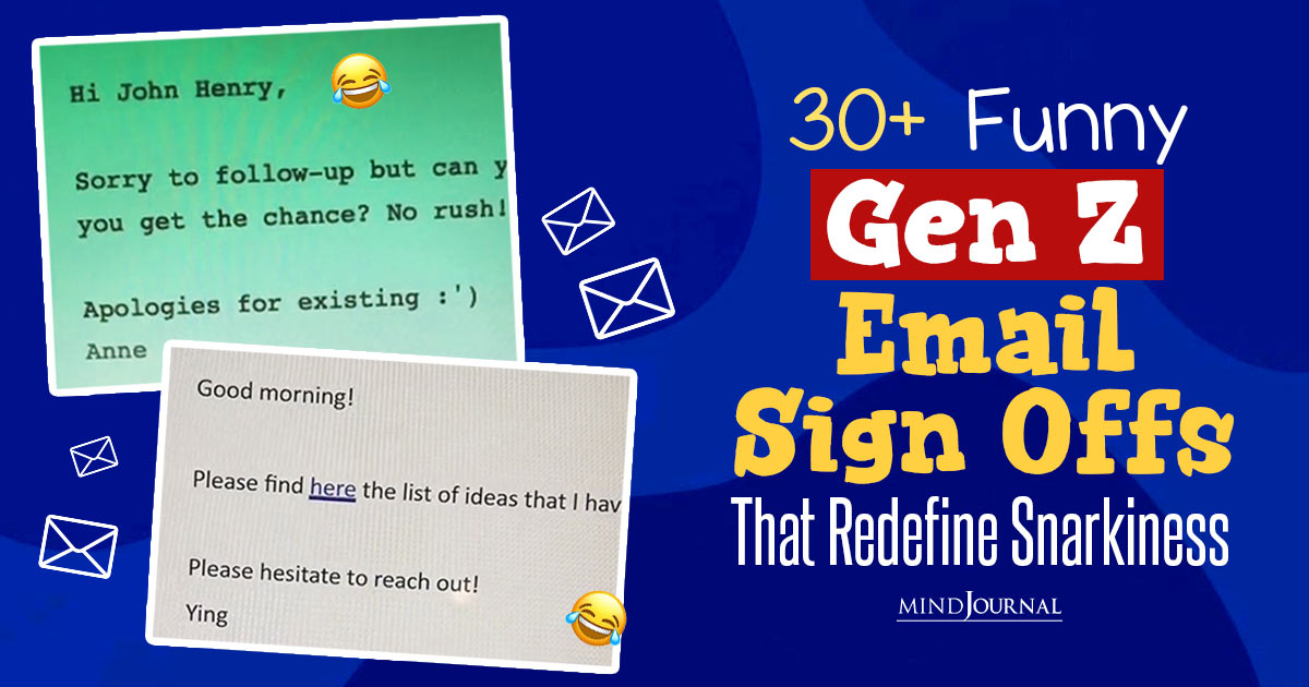 Funny Gen Z Email Sign Offs That Are Perfectly Snarky