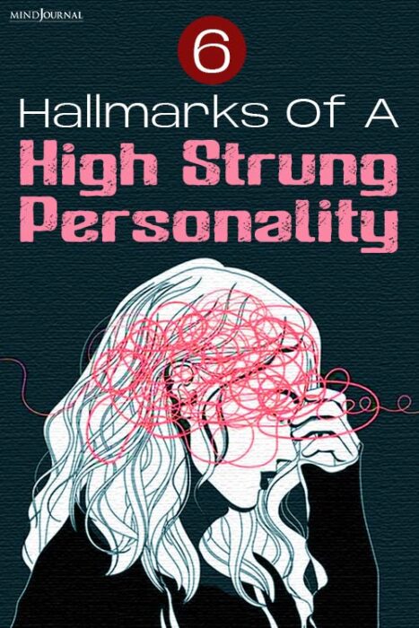 what is a high strung personality