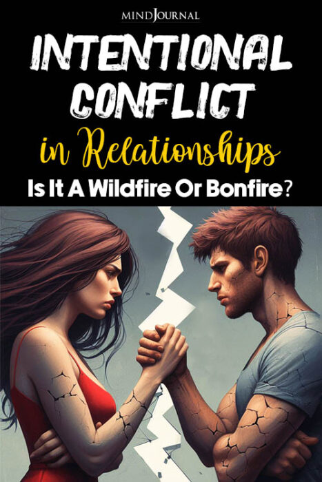 intentional relationship conflict
