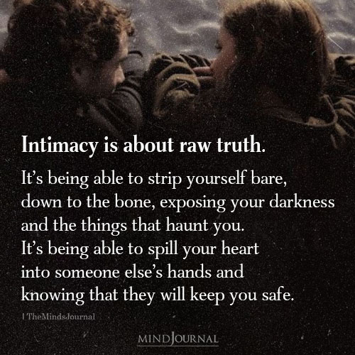 Intimacy Is About Raw Truth