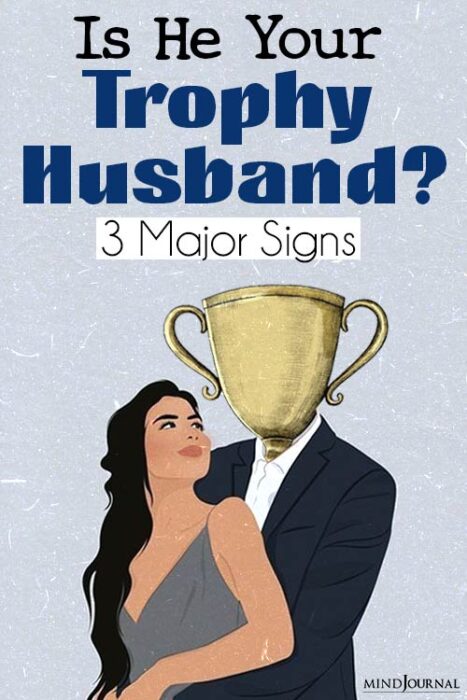 what is a trophy husband