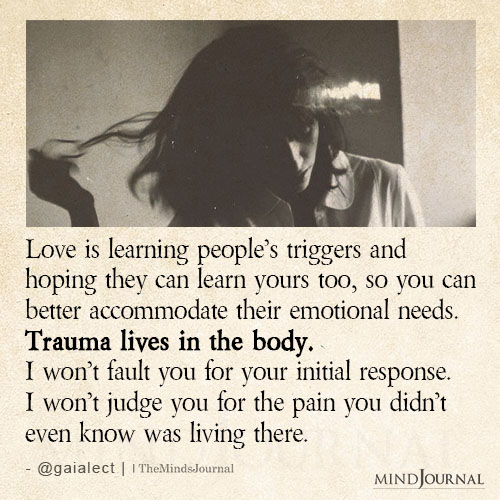 Love Is Learning People’s Triggers
