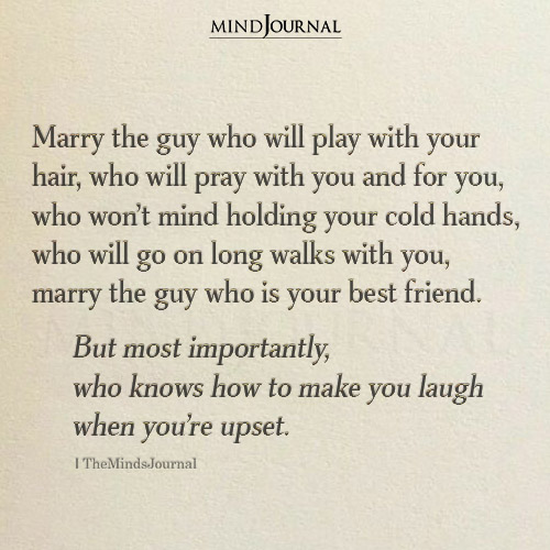 Marry The Guy Who Will Play With Your Hair