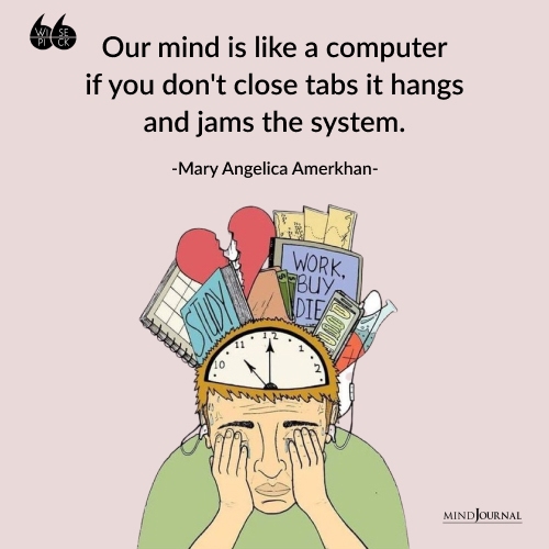 Mary Angelica Amerkhan our mind is like