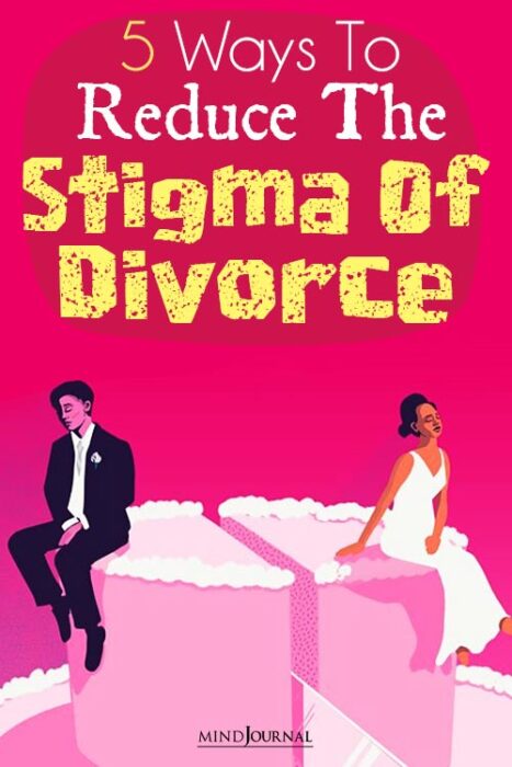 reduce the stigma of divorce