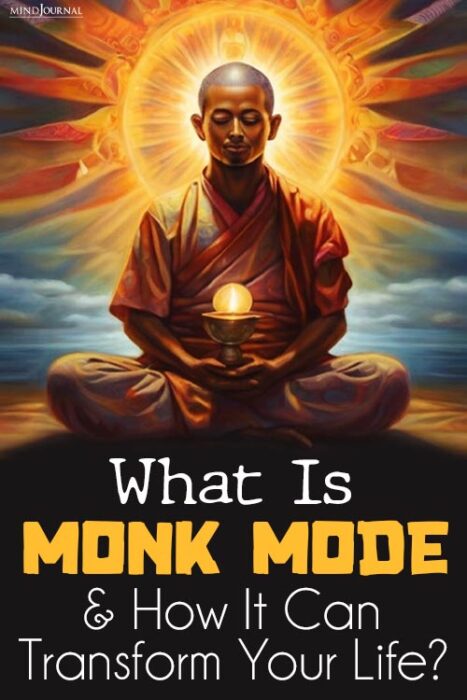 What Is Monk Mode And How Can It Transform Your Life?