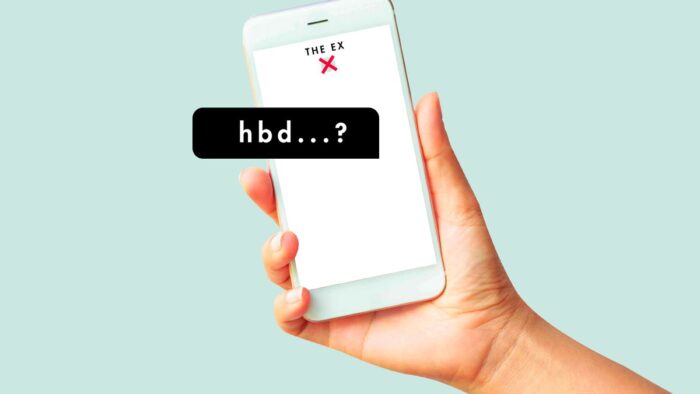 Why Texting Your Ex Happy Birthday Is A Bad Idea?