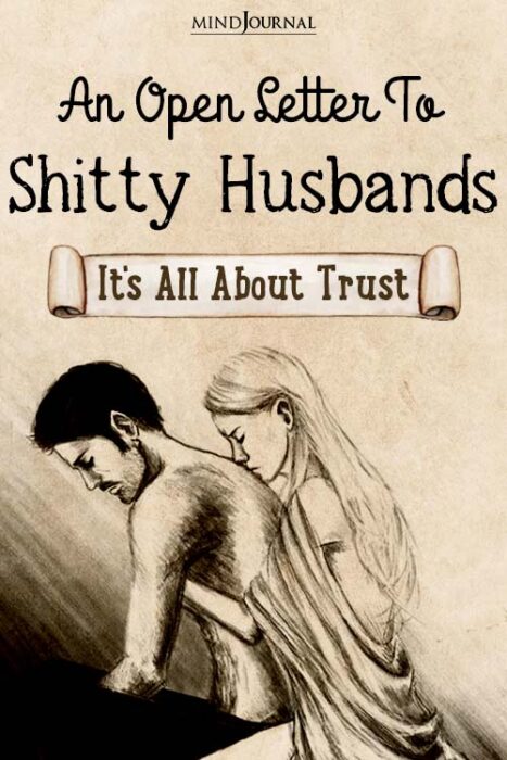 an open letter to shitty husbands
