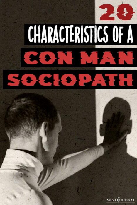characteristics of a con man sociopath
