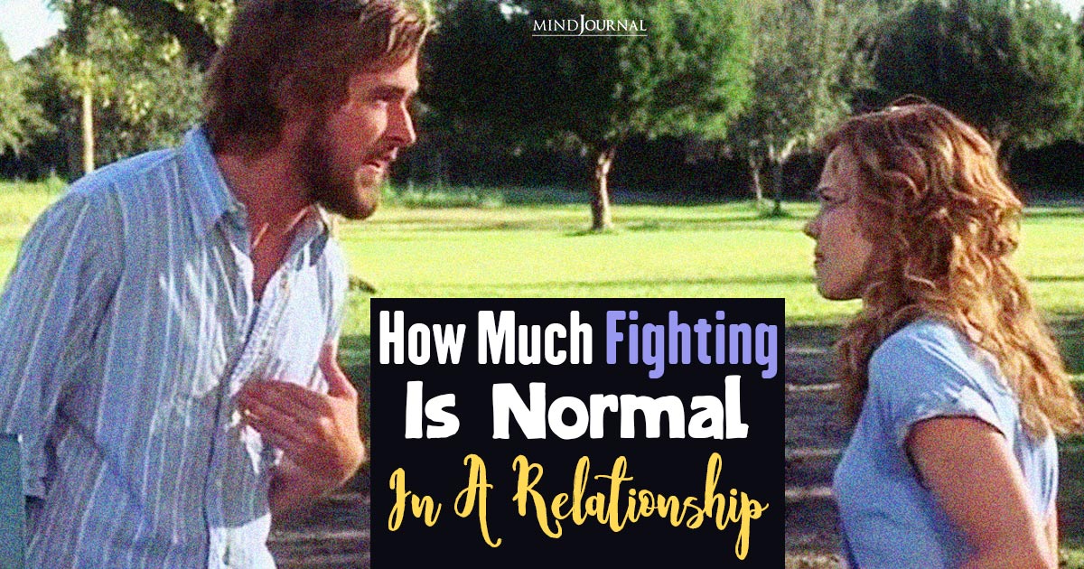 How Much Fighting Is Normal In A Relationship?