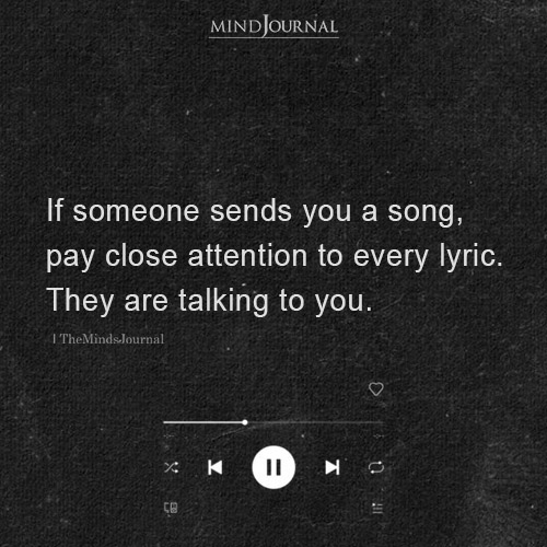 If Someone Sends You A Song