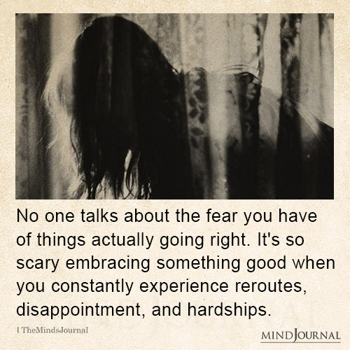 It's So Scary Embracing Something Good