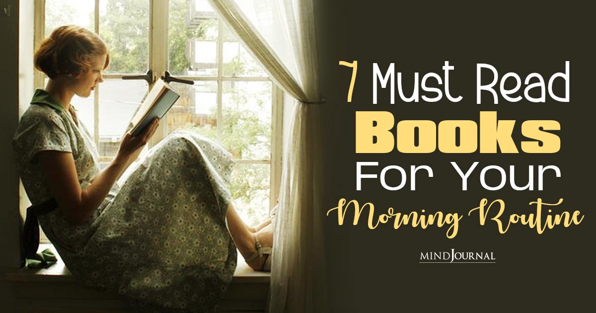 7 Must-Read Morning Books For Starting The Day On The Right Note