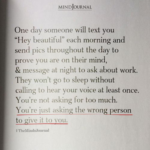 One Day Someone Will Text You