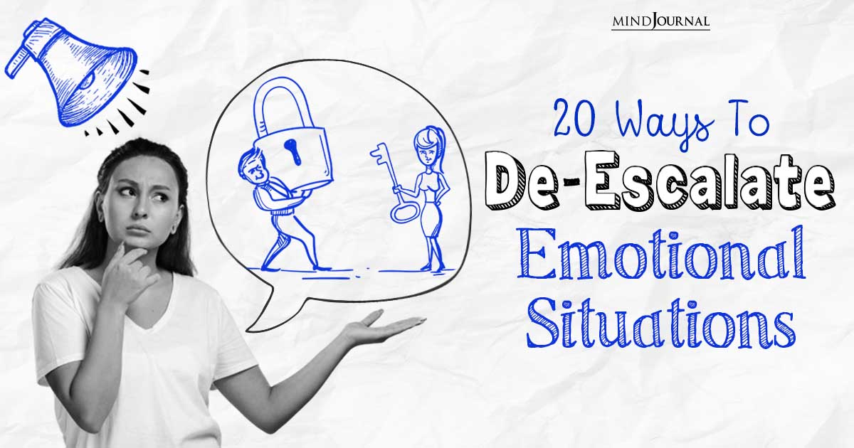 Ways to De-Escalate Emotional Situations