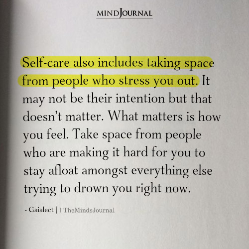 Self-Care Also Includes Taking Space From People