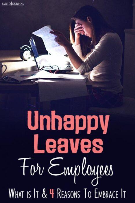 unhappy leaves for employees
