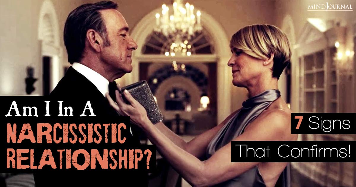Am I In A narcissistic relationship? signs that confirms!