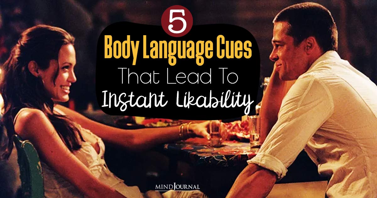 5 Body Language Cues That Lead to Instant Likability