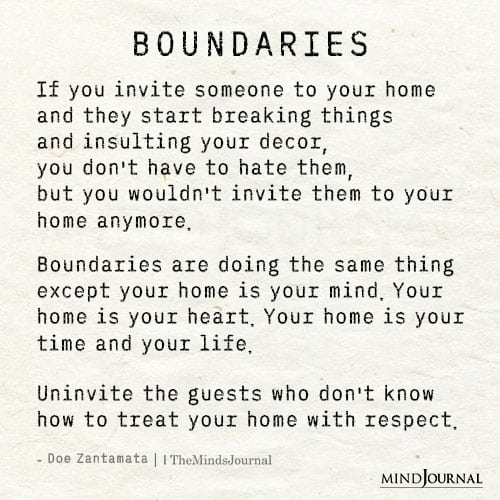 Set Boundaries If You Invite Someone To Your Home Or In Your Life