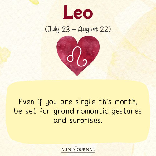 Leo Even if you are single
