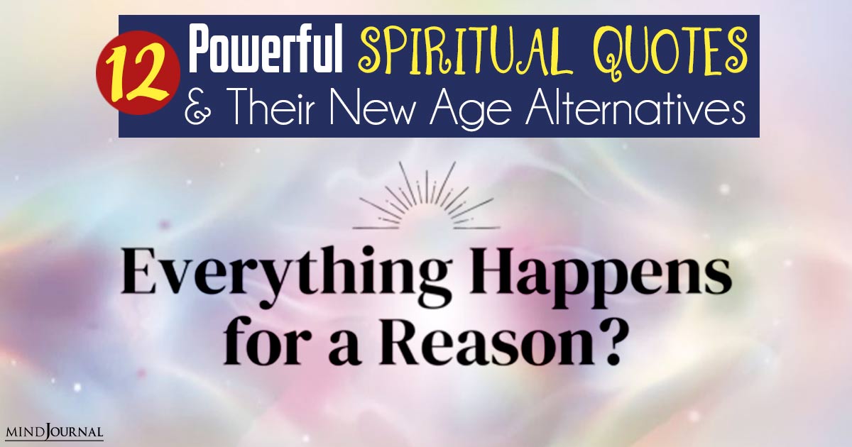 powerful spiritual quotes and their new age replacements!