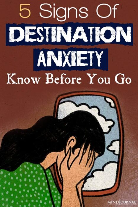 causes of destination anxiety