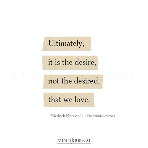 Ultimately It Is The Desire