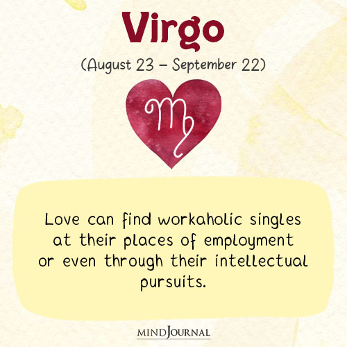 Virgo Love can find workaholic