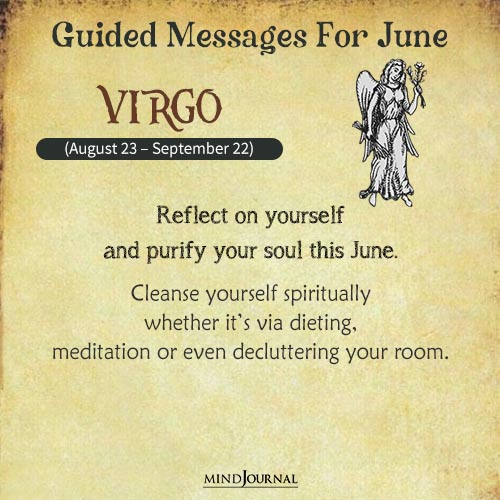 Virgo Reflect on yourself and purify