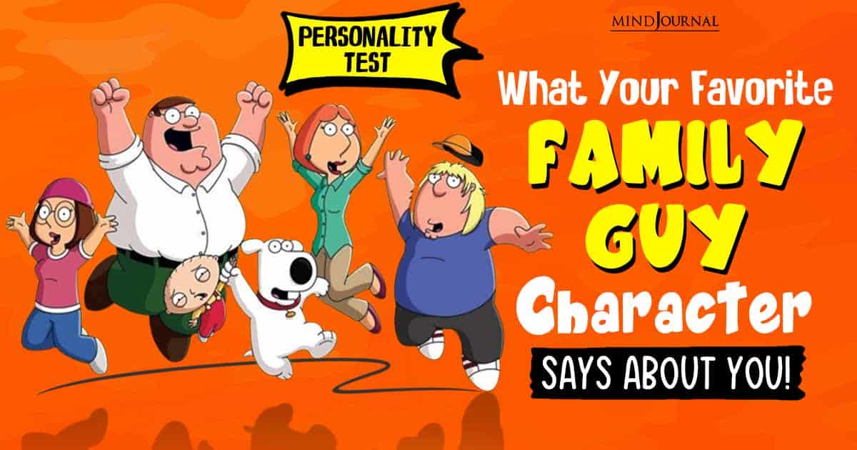 Find Out What Your Favorite ‘Family Guy’ Character Says About You!